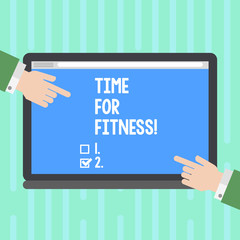 Word writing text Time For Fitness. Business photo showcasing Right moment to start working out making exercises Hu analysis Hands from Both Sides Pointing on a Blank Color Tablet Screen