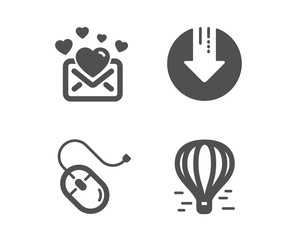 Set of Download arrow, Love mail and Computer mouse icons. Air balloon sign. Crisis, Valentines letter, Pc device. Flight travel.  Classic design download arrow icon. Flat design. Vector