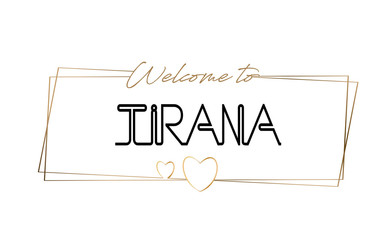 Tirana  Welcome to text Neon lettering typography. Word for logotype, badge, icon, postcard, logo, banner Vector Illustration.