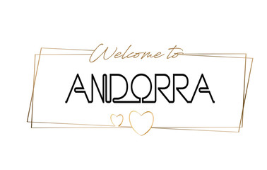 Andorra  Welcome to text Neon lettering typography. Word for logotype, badge, icon, postcard, logo, banner Vector Illustration.