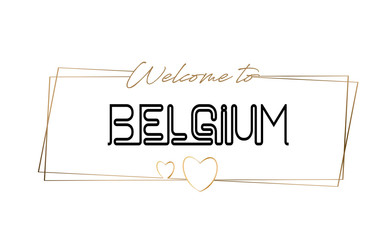 Belgium  Welcome to text Neon lettering typography. Word for logotype, badge, icon, postcard, logo, banner Vector Illustration.