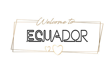 Ecuador  Welcome to text Neon lettering typography. Word for logotype, badge, icon, postcard, logo, banner Vector Illustration.