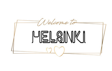 Helsinki  Welcome to text Neon lettering typography. Word for logotype, badge, icon, postcard, logo, banner Vector Illustration.