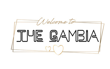 The Gambia  Welcome to text Neon lettering typography. Word for logotype, badge, icon, postcard, logo, banner Vector Illustration.