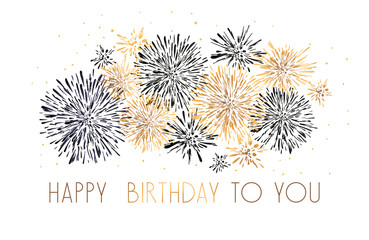 Happy Birthday greeting card with lettering design. Golden glitter fireworks white background. 