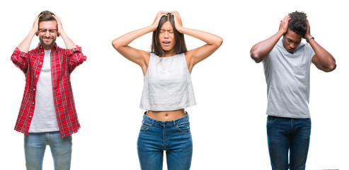 Collage of group of Chinese, african american, hispanic people over isolated background suffering from headache desperate and stressed because pain and migraine. Hands on head.