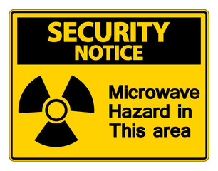Obraz premium Security notice Microwave Hazard Sign on white background