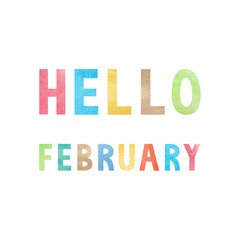 Hello February with colorful watercolor