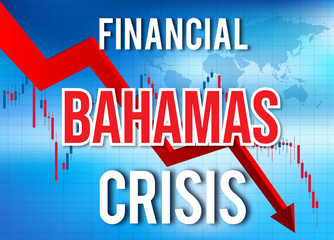Bahamas Financial Crisis Economic Collapse Market Crash Global Meltdown.