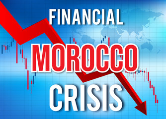 Morocco Financial Crisis Economic Collapse Market Crash Global Meltdown.