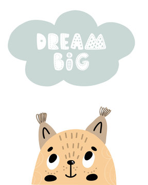 Dream big - Cute hand drawn nursery poster with cartoon character animal squerrel and lettering. In scandinavian style. Color vector illustration