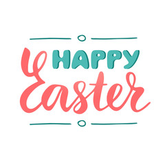 Happy Easter hand drawn lettering, isolated sign to congratulate with Easter, brush calligraphy, text phrase design for banner and greeting card, vector illustration
