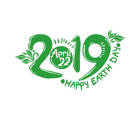 Happy Earth Day 2019. April 22. Vector green template 2019 and inscription isolated on white. 