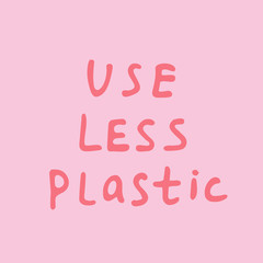 Use less plastic handwritten text title vector