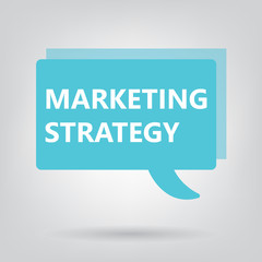 marketing strategy written on a speech bubble- vector illustration