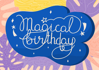 Beautiful greeting card with yummy caligraphy and tropical leaves.  Card for birthday, anniversary, party invitations, scrapbooking. Vector illustration