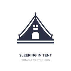 sleeping in tent icon on white background. Simple element illustration from General concept.