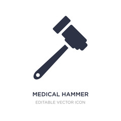 medical hammer tool icon on white background. Simple element illustration from Medical concept.