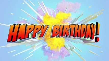 Comic explosion style animation of Happy Birthay - Powered by Adobe
