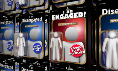 I Am Engaged Person Vs Disengaged People 3d Illustration - obrazy, fototapety, plakaty