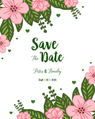 Vector illustration pink flower frame and decorative leaves with backdrop to save the date