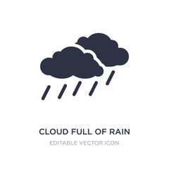 cloud full of rain icon on white background. Simple element illustration from Weather concept.