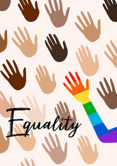 Fototapeta premium Poster with hands and quote equality. Flag of pride spectrum, homosexuality, equality emblem. Parades event announcement banner, poster typographic vector design. 