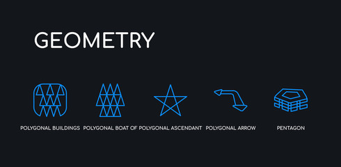 5 outline stroke blue pentagon, polygonal arrow up, polygonal ascendant, polygonal boat of small triangles, buildings of small triangles icons from geometry collection on black background. line