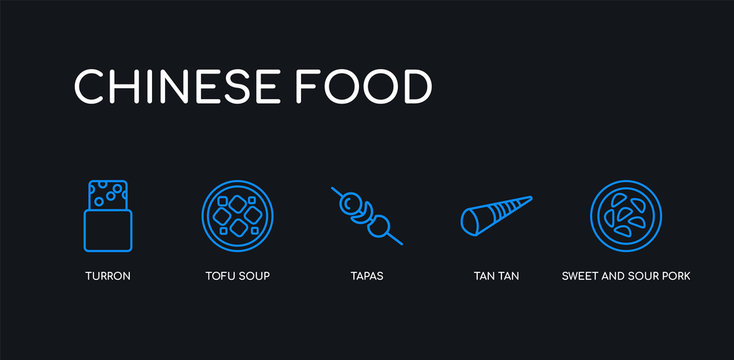 5 outline stroke blue sweet and sour pork, tan tan, tapas, tofu soup, turron icons from chinese food collection on black background. line editable linear thin icons.