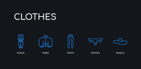 5 outline stroke blue pamela, panties, pants, parka, pijama icons from clothes collection on black background. line editable linear thin icons. © t-vector-icons