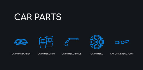 5 outline stroke blue car universal joint, car wheel, car wheel brace, wheel nut, windscreen icons from parts collection on black background. line editable linear thin icons.