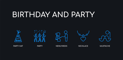 5 outline stroke blue mustache, necklace, newlyweds, party, party hat icons from birthday and party collection on black background. line editable linear thin icons.
