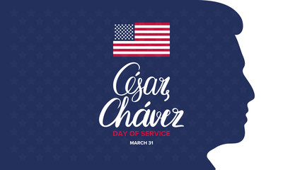 Cesar Chavez Day. Day of service and learning. Poster with handwritten calligraphy text and USA flag. The official national american holiday, celebrated annually. Poster, banner and background