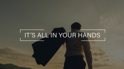 It's all in your hands sign