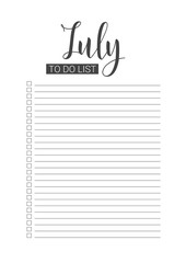 July To Do List. Vector Template for agenda, planners and other stationery. Organizer, planner for study, school or work. Handwritten lettering.
