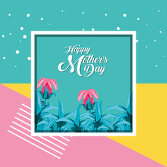 happy mother day card with flowers and frame square