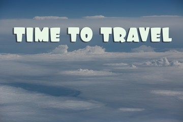 inscription time to travel in the blue sky with clouds