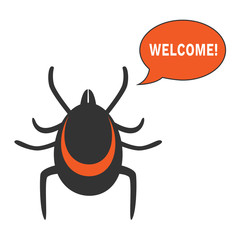 Tick says WELCOME. Vector illustration.