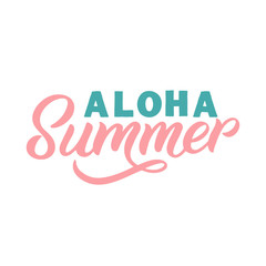 Hand drawn lettering card with heart. The inscription: aloha summer. Perfect design for greeting cards, posters, T-shirts, banners, print invitations.