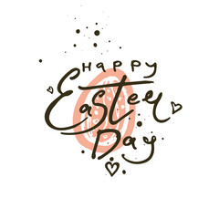 Happy Easter Day. Calligraphy logo hand drawn with ink brush. Vector template with gift easter egg and splattered black ink drops. Flat design souvenir egg and handwritten wish phrase.