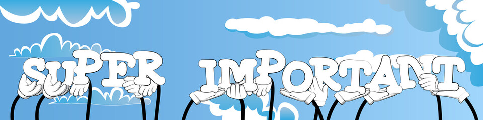 Diverse hands holding letters of the alphabet created the word Super Important. Vector illustration.