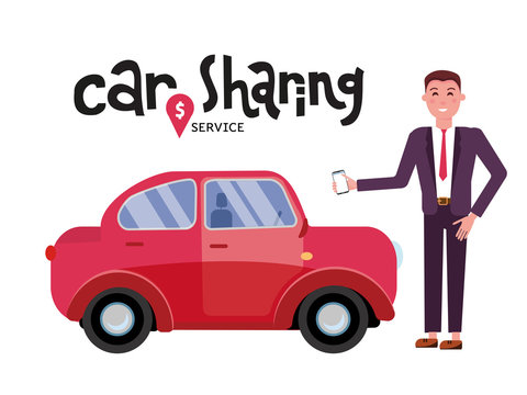 Composition with automobile and male character with mobile phone standing beside red car for rent. Carsharing or car rental service. Hand drawn lettering. Vector flat cartoon illustration