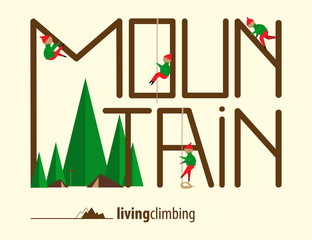Mountain Climbing with Cute Flat Little Men, Mountain Landscape and Original Text. Vector Illustration.