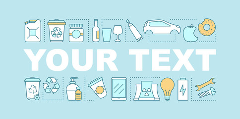 Waste recycling word concepts banner