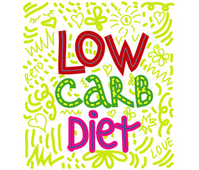 Low carb diet color lettering isolated. Hand drawn in cute cartoon style.