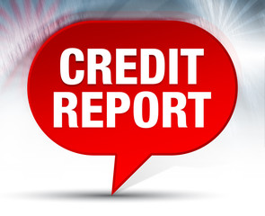 Credit Report Red Bubble Background