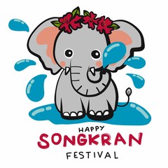 Elephant play water Happy Songkran Festival cartoon vector illustration 