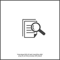 Vector document icon and magnifier. Document verification symbol on white isolated background. Layers grouped for easy editing illustration. For your design