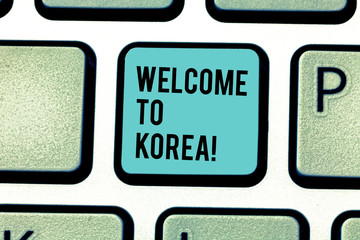 Conceptual hand writing showing Welcome To Korea. Concept meaning Arriving to Asian modern country...