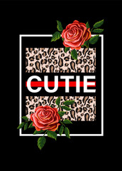 Print for t-shirt with slogan, leopard pattern and roses. Vector.